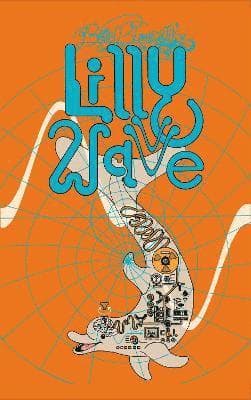 Brian Blomerth's Lilly Wave