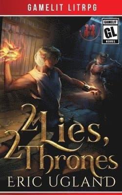 2 Lies, 2 Thrones