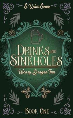 Drinks and Sinkholes