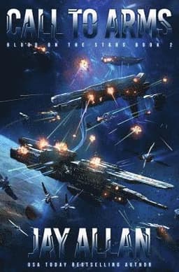 Call to Arms: Blood on the Stars II