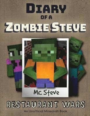 Diary of a Minecraft Zombie Steve