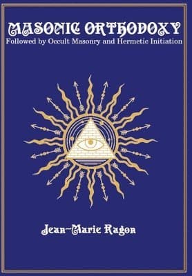 Masonic Orthodoxy
