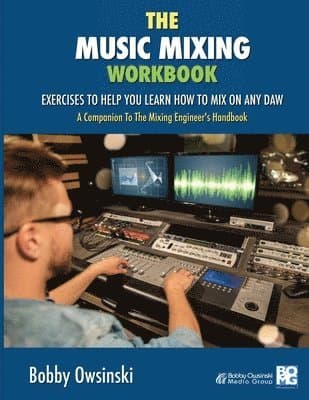 Music Mixing Workbook