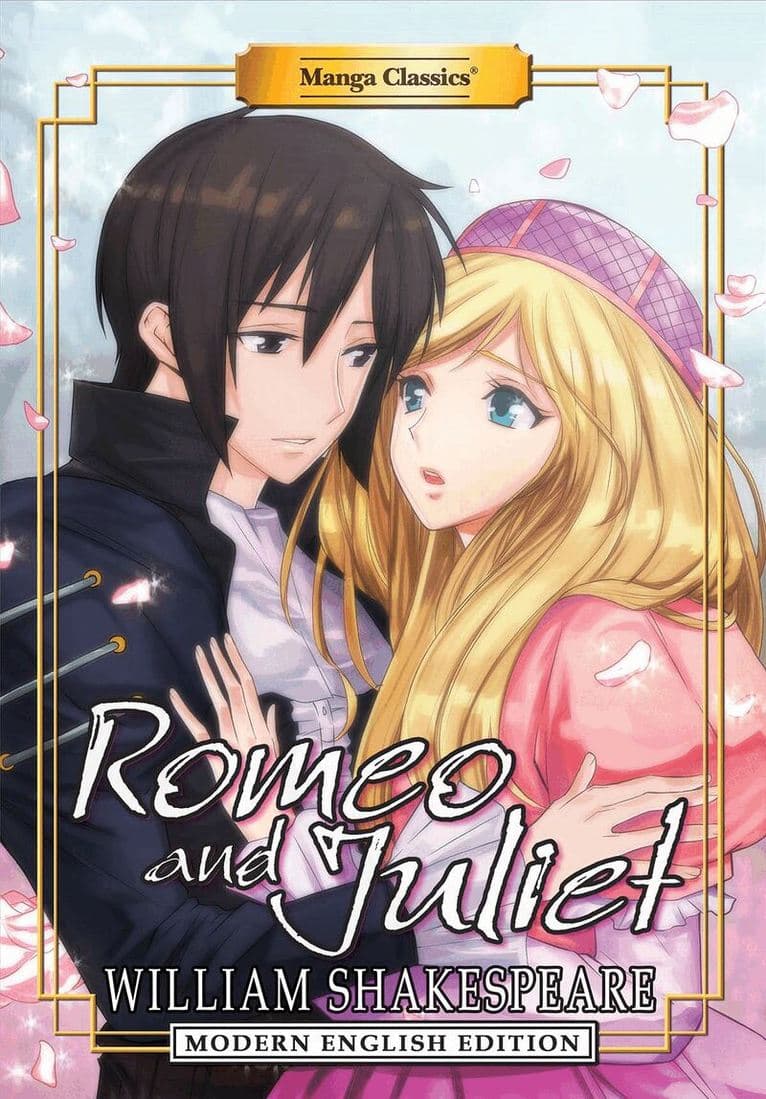 Manga Classics: Romeo and Juliet - Modern English Edition (Paperback)