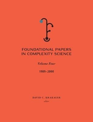 Foundation Papers in Complexity Science