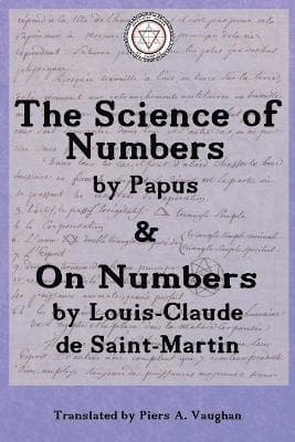 Numerical Theosophy of Saint-Martin & Papus