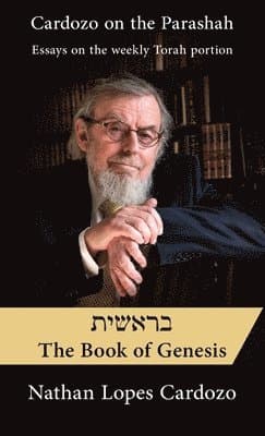 Cardozo on the Parashah