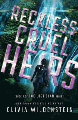 Reckless Cruel Heirs