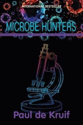 Microbe Hunters