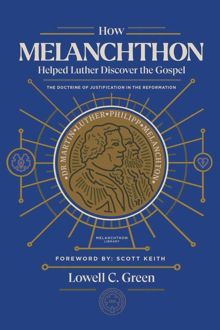 How Melanchthon Helped Luther Discover the Gospel