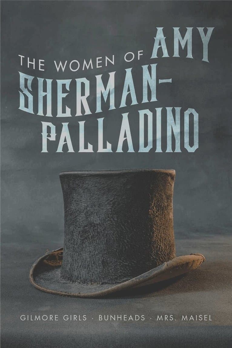 Women of Amy Sherman-Palladino