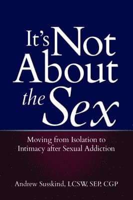 It's Not About the Sex