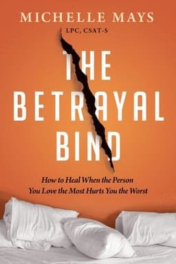 Betrayal Bind
