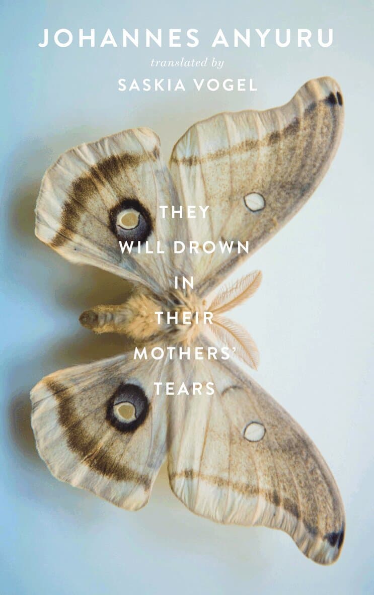 They Will Drown in Their Mothers' Tears