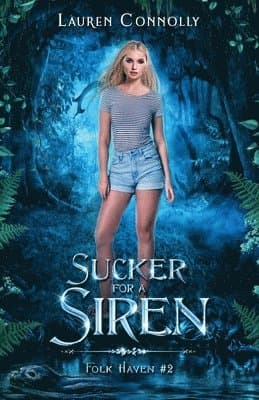 Sucker for a Siren
