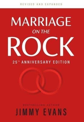Marriage on the Rock 25th Anniversay Edition