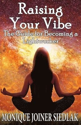 Raising Your Vibe