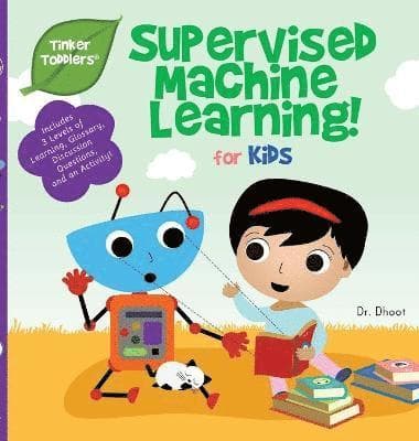 Supervised Machine Learning for Kids (Tinker Toddlers)