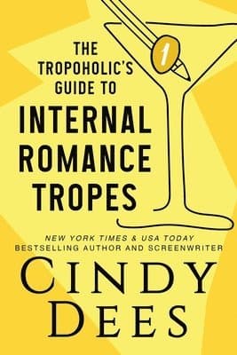 Tropoholic's Guide to Internal Romance Tropes