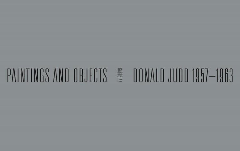 Donald Judd: 1957-1963