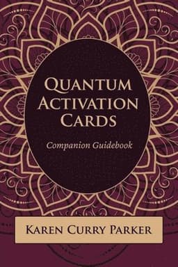 Quantum Human Design Activation Cards Companion Guidebook