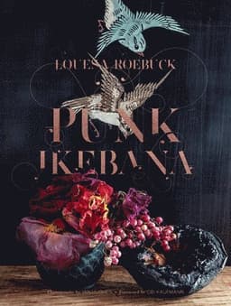Punk Ikebana