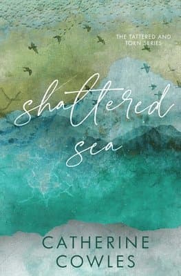 Omslag till boken Shattered Sea av Catherine Cowles