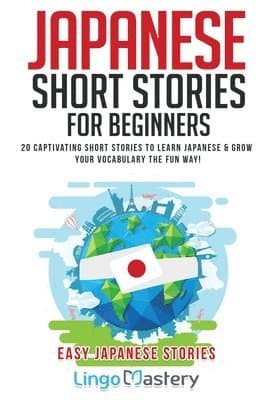 Japanese Short Stories for Beginners