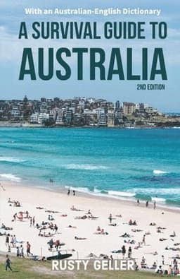 Survival Guide to Australia and Australian-English Dictionary