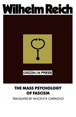 Mass Psychology of Fascism