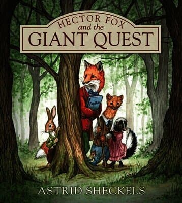 Hector Fox and the Giant Quest