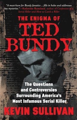 Enigma Of Ted Bundy
