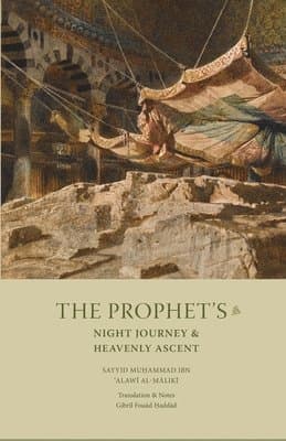 Prophet's Night Journey and Heavenly Ascent