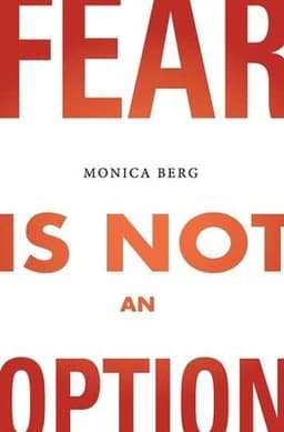 Fear is Not an Option