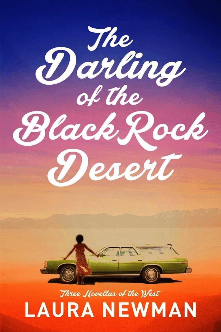 Darling of the Blackrock Desert: Three novellas set in the West