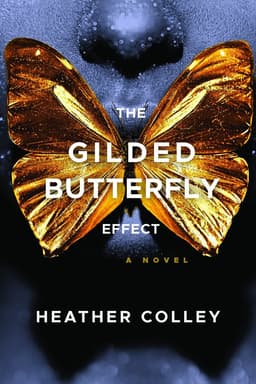 Gilded Butterfly Effect