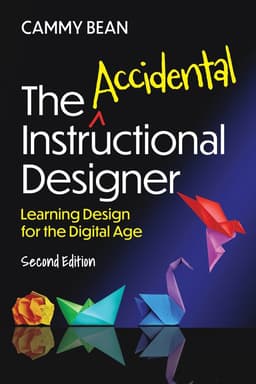 Accidental Instructional Designer, 2nd edition