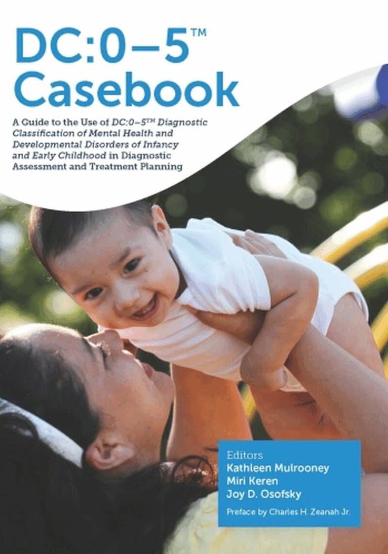 DC:0-5 Casebook