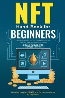 NFT Hand-Book for Beginners