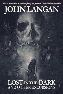 Lost in the Dark and Other Excursions