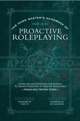Game Master’s Handbook of Proactive Roleplaying