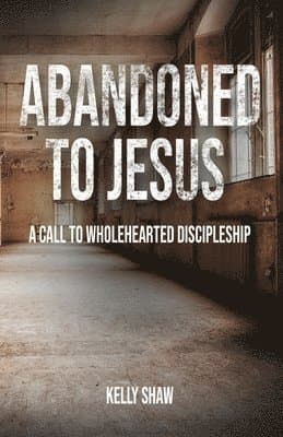 Abandoned to Jesus