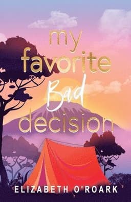 My Favorite Bad Decision