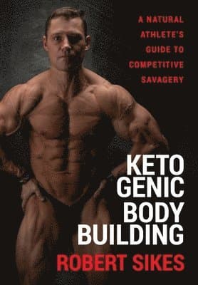 Ketogenic Bodybuilding