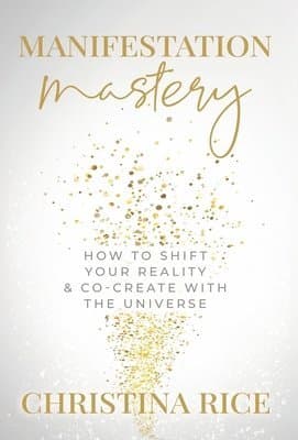 Manifestation Mastery