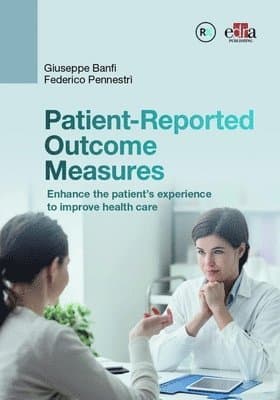 Patient-Reported Outcome Measurements (PROMs)