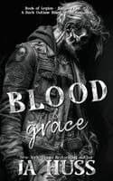 Blood and Grace