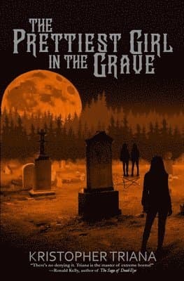 Prettiest Girl in the Grave