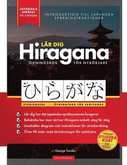 Lär dig Hiragana - Japanska för nybörjare