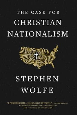 Case for Christian Nationalism